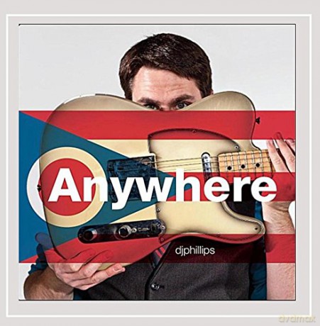 Djphillips: Anywhere [CD]