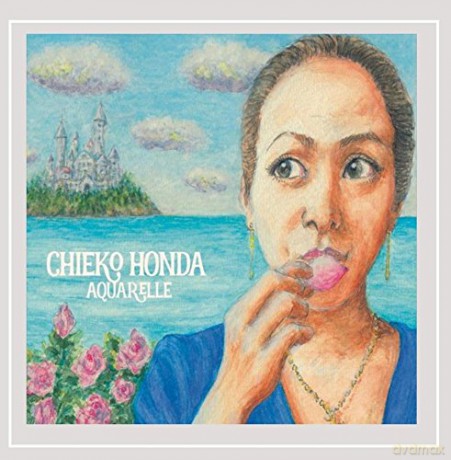 Chieko Honda: Aquarelle [CD]