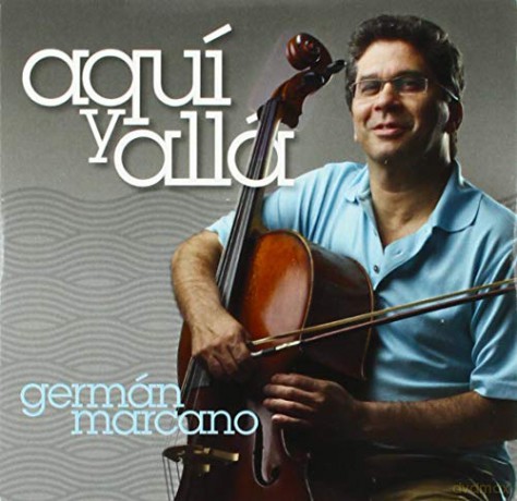 German Marcano: Aqui Y Alla [CD]