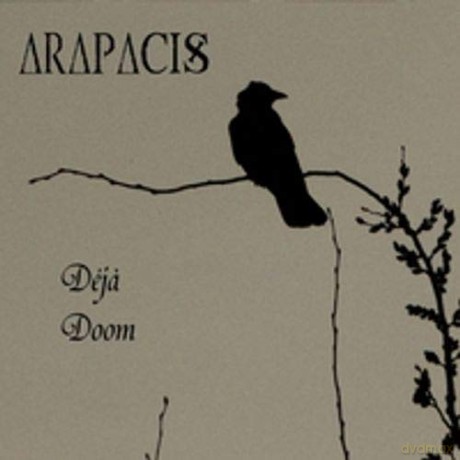 Arapacis: Arapacis - Deja Doom [CD]