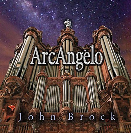 John Brock: Arc Angelo [CD]