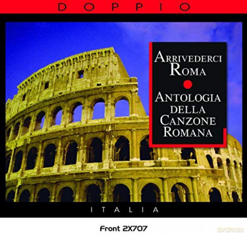 Arrividerci Roma-Canzone Roman [2CD]