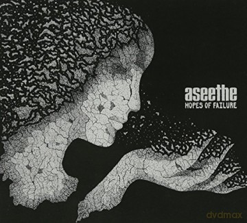 Aseethe: Aseethe - Hopes Of Failure [CD]