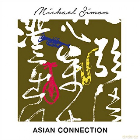 Michael Simon: Asian Connection [CD]