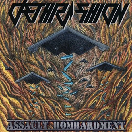 Dethrashion: Assault Bombardment [CD]