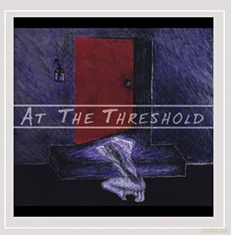 At Threshold: At the Threshold [CD]