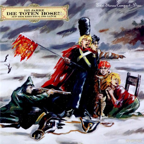 Die Toten Hosen: Auf dem Kreuzzug Ins Glück [2CD]