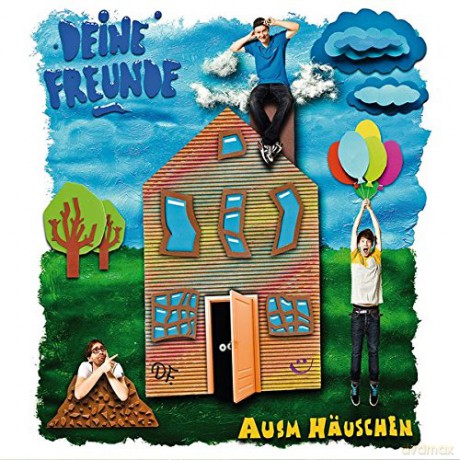 Deine Freunde: Ausm Häuschen [CD]