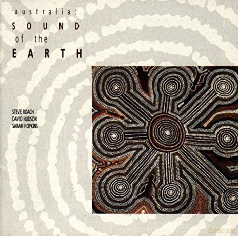 Steve Roach: Australia: Sound of the Earth [CD]
