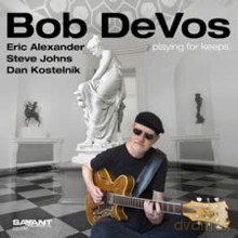 Bob DeVos: Playing For Keeps [CD]