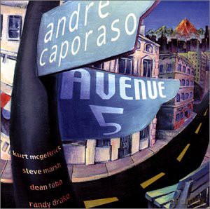 Andre Caporaso: Avenue 5 [CD]