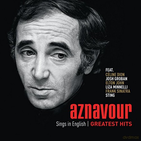 Charles Aznavour: Aznavour sings in English - The official Greatest Hits [CD]
