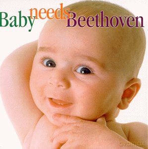 Baby Needs Beethoven [CD]
