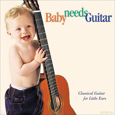 Galbraith: Baby Needs Guitar [CD]