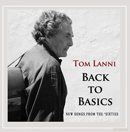 Tom Lanni: Back to Basics [CD]