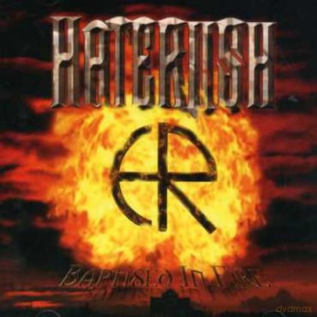 Haterush: Baptised in Fire [CD]
