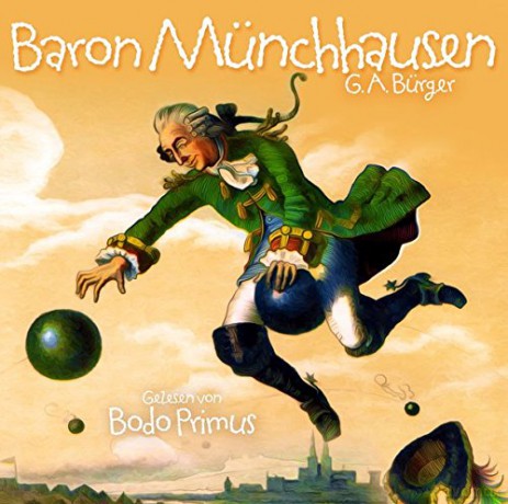 Gelesen Bodo Primus: Baron Münchhausen Von Gottfried August Bürger [2CD]