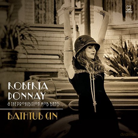 Roberta Donnay: Bathtub Gin [CD]