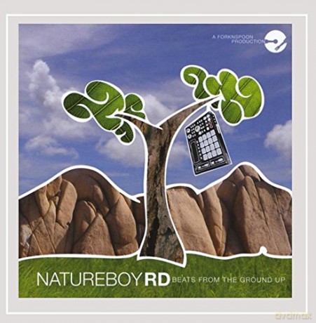Natureboyrd: Beats from the Ground Up [CD]