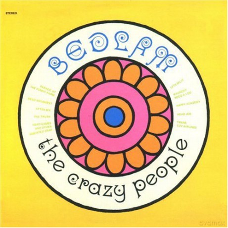 Crazy People: Bedlam [CD]