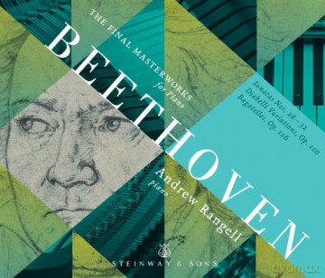 Andrew Rangell (Klavier): Beethoven: Die späten Meisterwerke für Klavier [3CD]