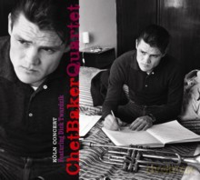 Chet Baker Quartet: Koln Concert [CD]