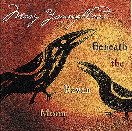 Mary Youngblood: Beneath the Raven Moon [CD]