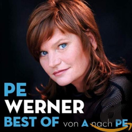 Pe Werner: Best Of - Von A nach Pe [2CD]