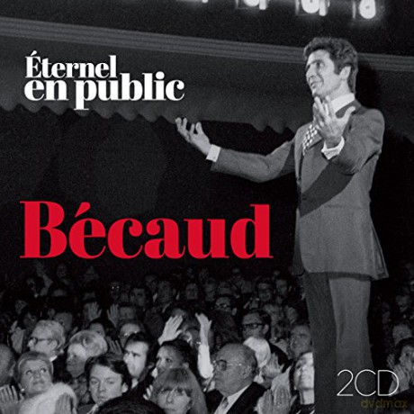 Gilbert Becaud: Best of Eternel en Public [2CD]