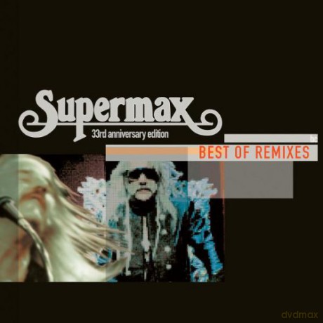 Supermax: Best of Remixes [CD]