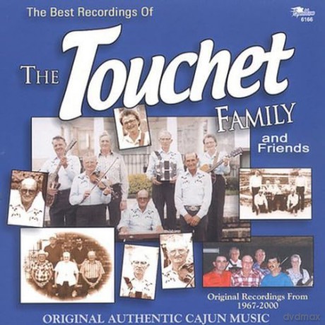 Touchet Family: Best Recordings of the Touchet [CD]