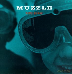 Muzzle: Betty Pick Up [CD]