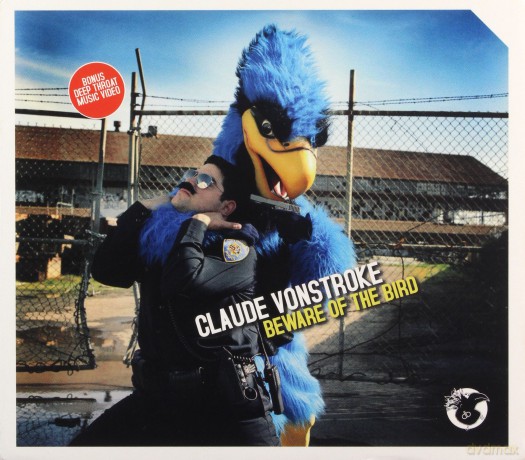 Claude Vonstroke: Beware of the Bird [CD]