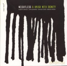 Weightless: A Brush with Dignity [CD]
