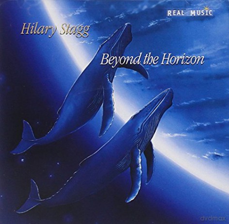 Hilary Stagg: Beyond the Horizon [CD]