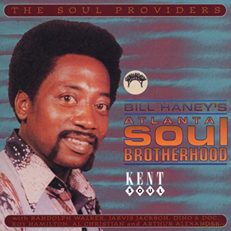 Bill Haney's Atlanta Soul Brotherhood [CD]