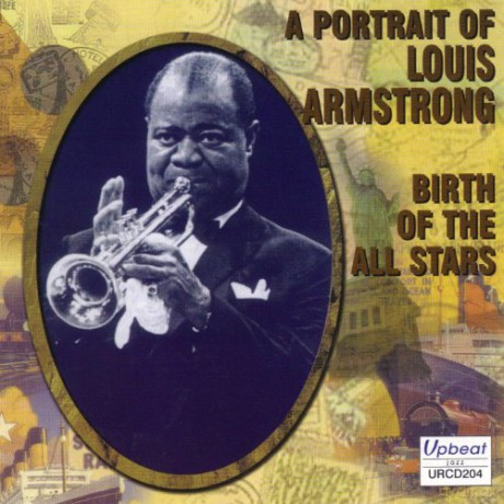 Armstrong Louis: Birth of the All Stars [CD]