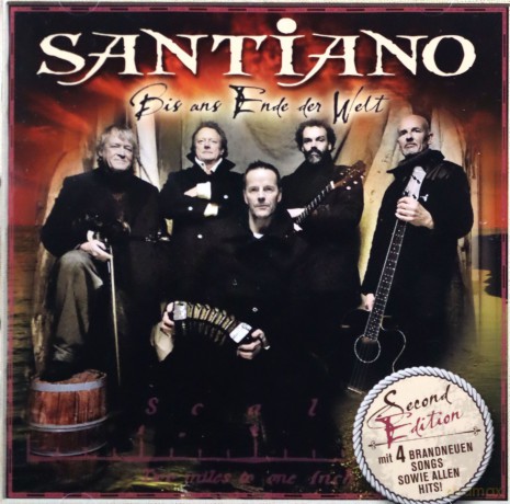 Santiano: Bis ans Ende der Welt (Second Edition, inklusive 4 neue Songs) [CD]