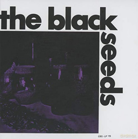 the Black Seeds: Black Seeds / the Sound Trek [CD]