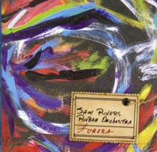 Sam Rivers Rivbea Orchestra: Aurora [CD]