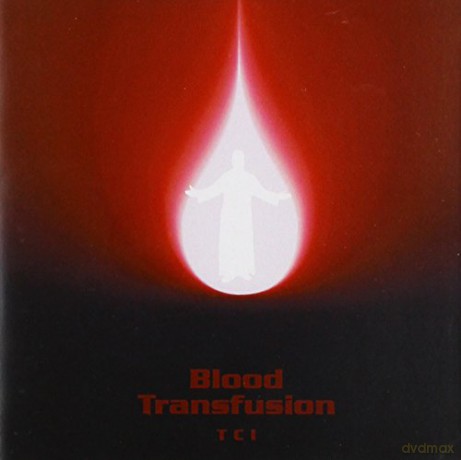 Tci: Blood Tranfusion [CD]