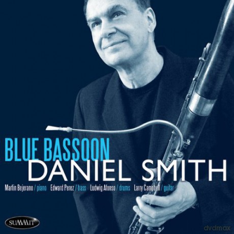 Daniel Smith: Blue Bassoon [CD]