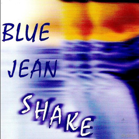 Jan Slow: Blue Jean Shake [CD]