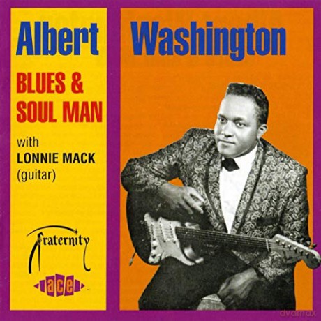 Albert Washington: Blues and Soul Man [CD]
