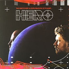 Hero: The Discovery And Exploration Of Planet [CD]