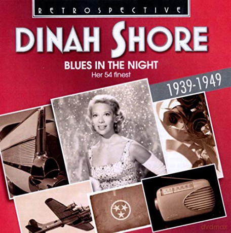 Dinah Shore: Blues in the Night [2CD]
