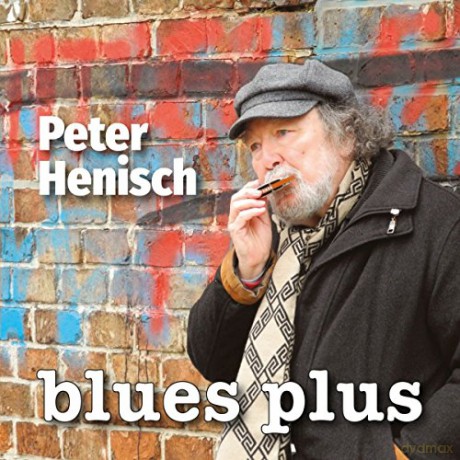Peter Henisch: blues plus [CD]