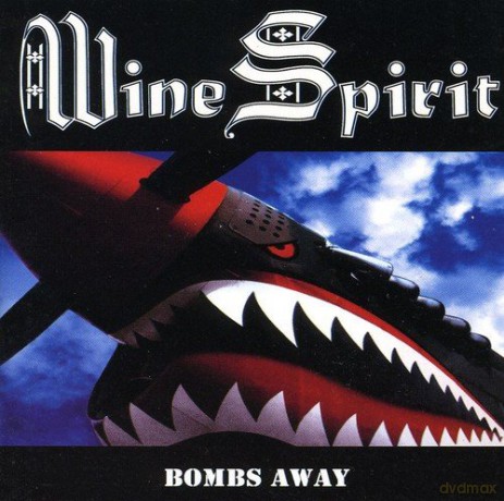 Wine Spirit: Bombs Away [CD]