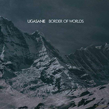Ugasanie: Border of Worlds [CD]