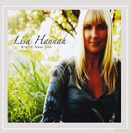 Lisa Hannah: Brand New Sun [CD]